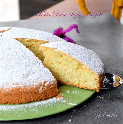 Torta Pane degli Angeli soffice e delicata .